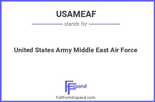 Full form of USAMEAF