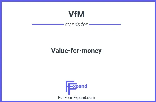 Full form of VfM