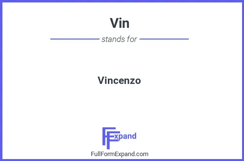 Full form of Vin