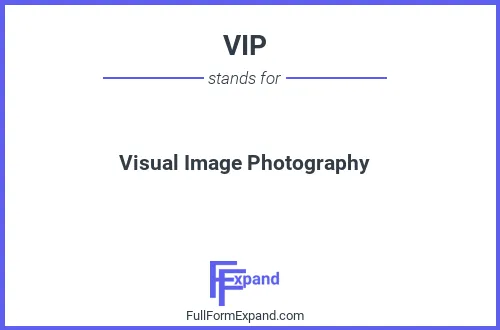 Full form of VIP