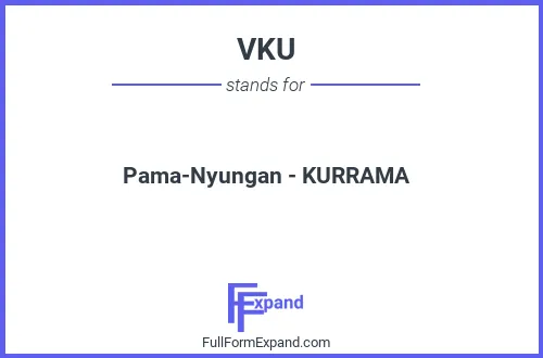 Full form of VKU