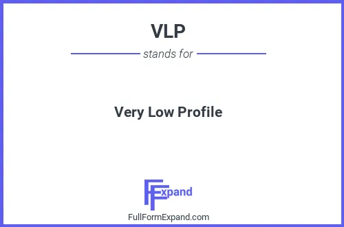 Full form of VLP