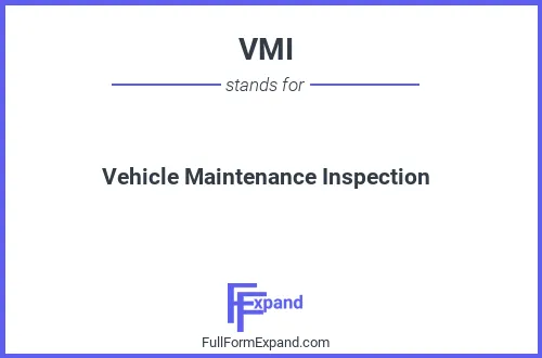 Full form of VMI