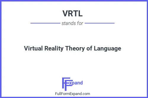 Full form of VRTL