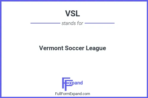 Full form of VSL