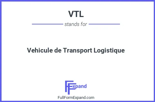 Full form of VTL