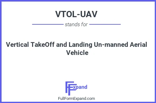 Full form of VTOL-UAV