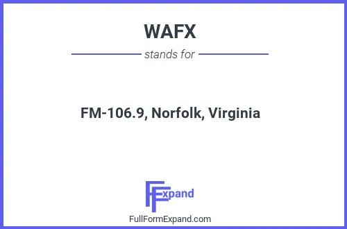 Full form of WAFX