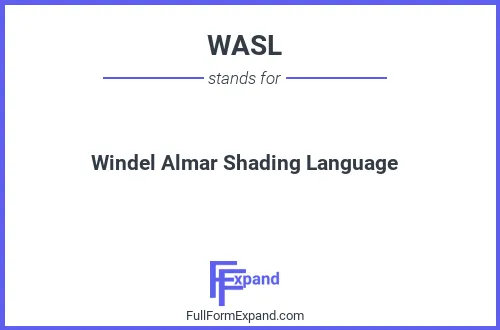 Full form of WASL
