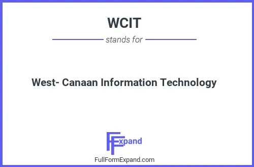 Full form of WCIT