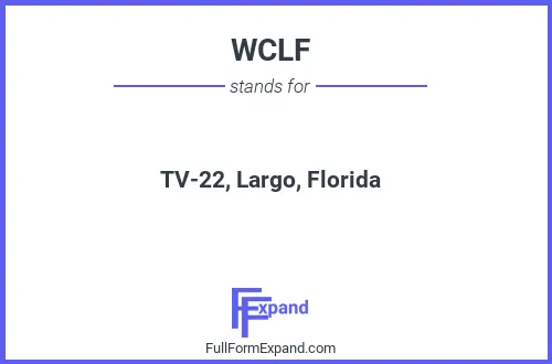 Full form of WCLF