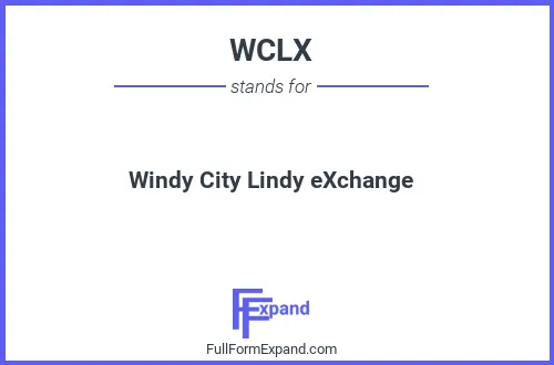 Full form of WCLX