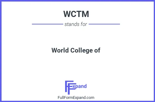 Full form of WCTM