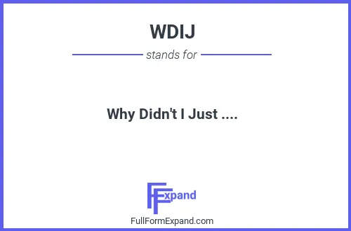 Full form of WDIJ