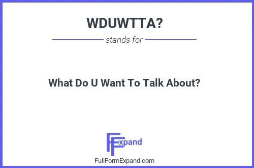 Full form of WDUWTTA?