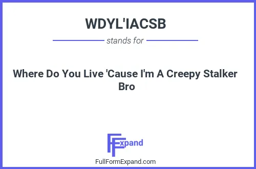 Full form of WDYL'IACSB