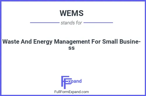Full form of WEMS