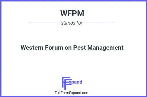 Full form of WFPM