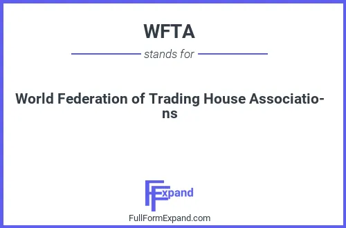 Full form of WFTA