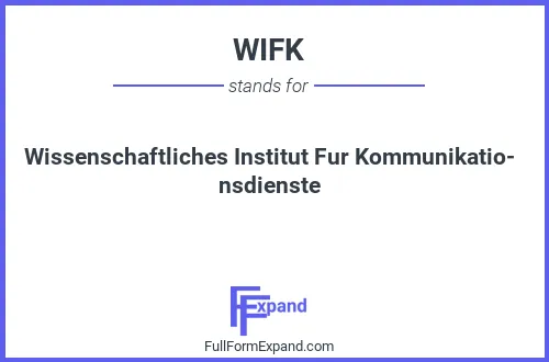 Full form of WIFK