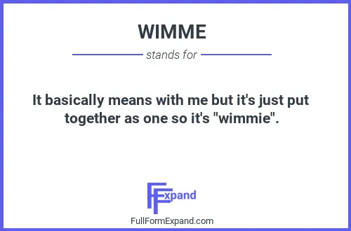 Full form of WIMME