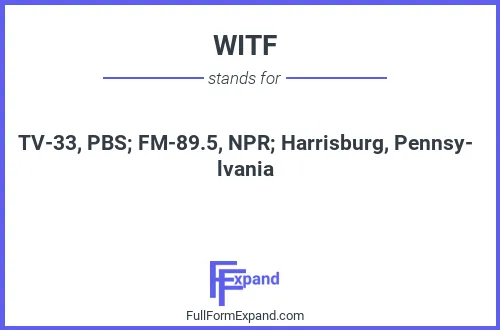 Full form of WITF