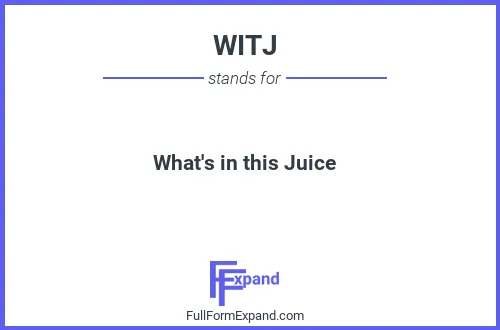 Full form of WITJ