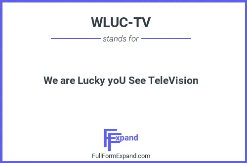 Full form of WLUC-TV