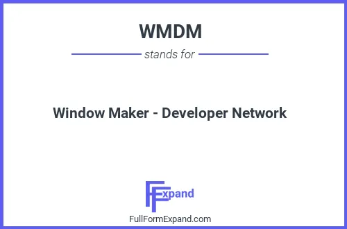 Full form of WMDM