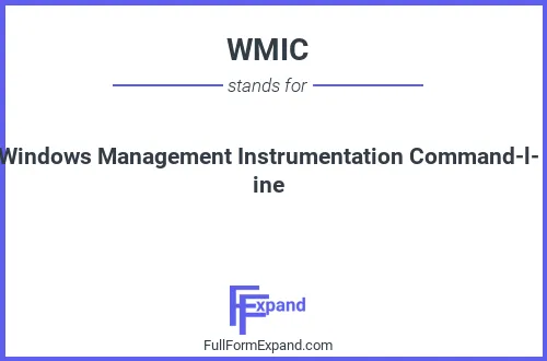 Full form of WMIC