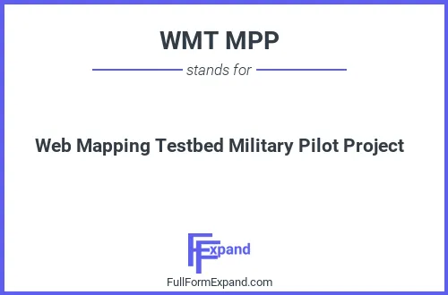 Full form of WMT MPP