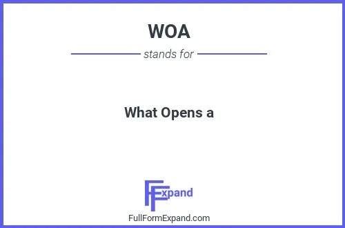 Full form of WOA
