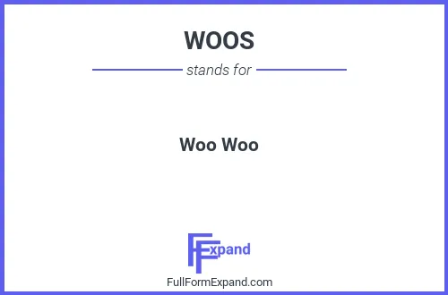 Full form of WOOS