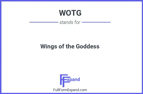 Full form of WOTG