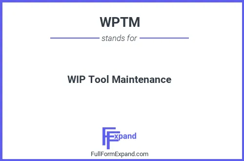 Full form of WPTM