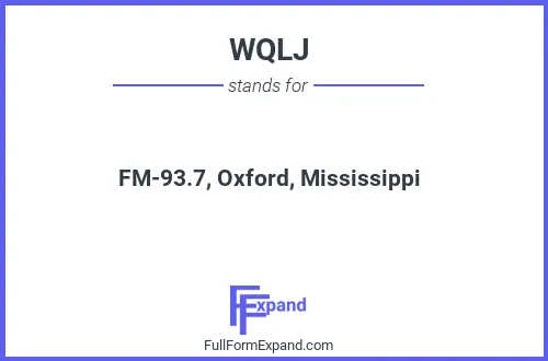 Full form of WQLJ
