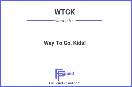 Full form of WTGK