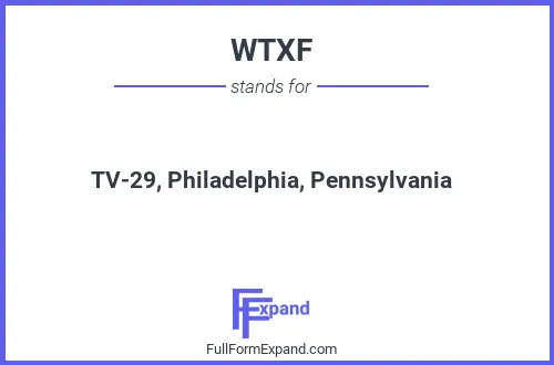 Full form of WTXF