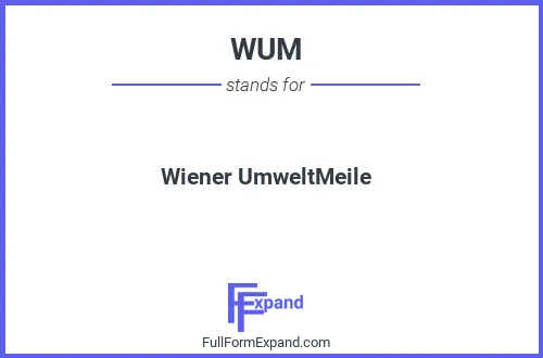 Full form of WUM