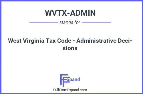 Full form of WVTX-ADMIN