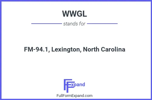 Full form of WWGL