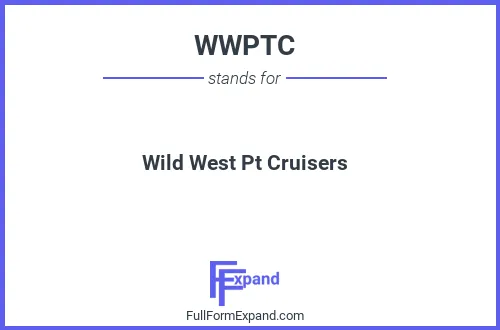 Full form of WWPTC