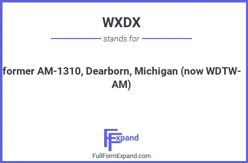 Full form of WXDX