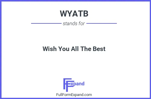Full form of WYATB