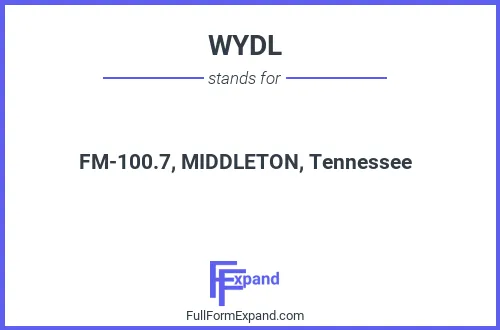 Full form of WYDL