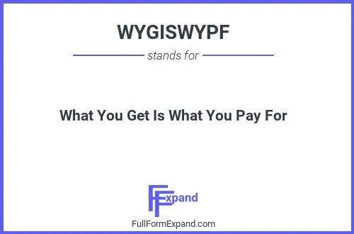 Full form of WYGISWYPF