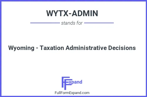 Full form of WYTX-ADMIN