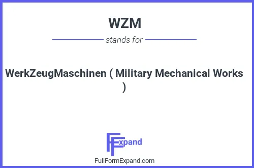 Full form of WZM