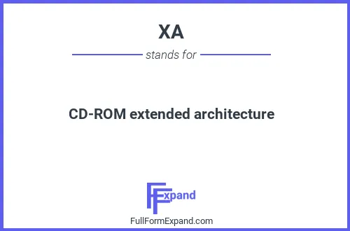 Full form of XA