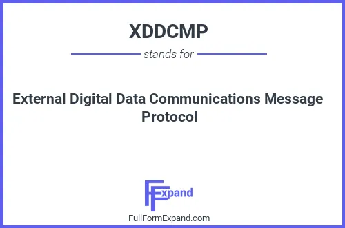 Full form of XDDCMP